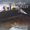 Janet Murray: Sounds from Another World